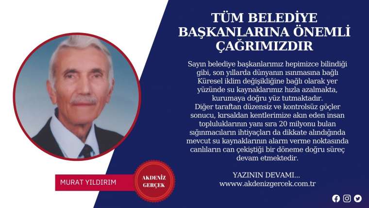 TÜM BELEDİYE BAŞKANLARINA ÖNEMLİ ÇAĞRIMIZDIR