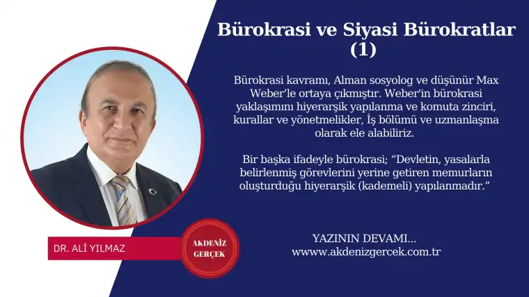 Bürokrasi ve Siyasi Bürokratlar (1)