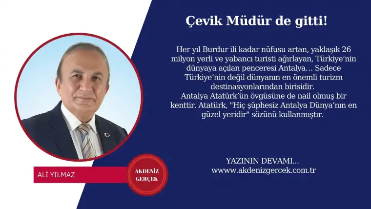 Çevik Müdür de gitti!