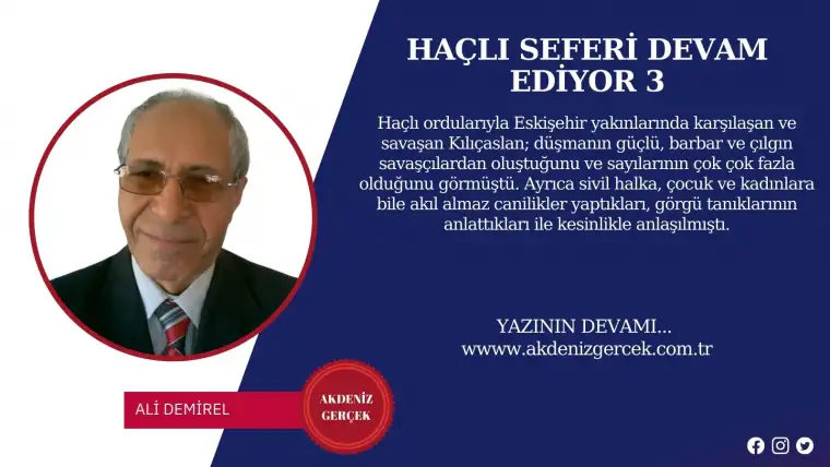 HAÇLI SEFERİ DEVAM EDİYOR 3