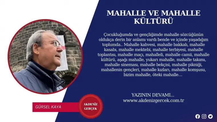 MAHALLE VE MAHALLE KÜLTÜRÜ