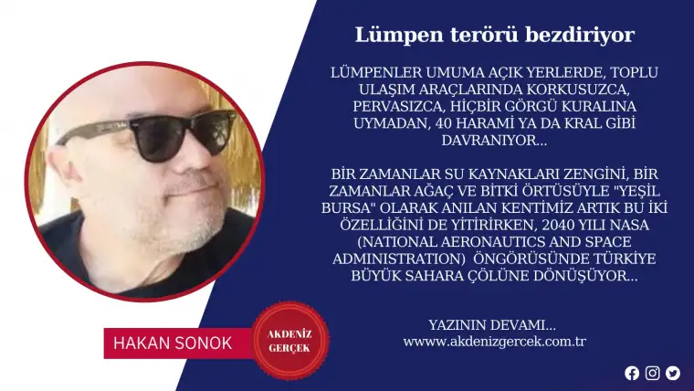 Lümpen terörü bezdiriyor