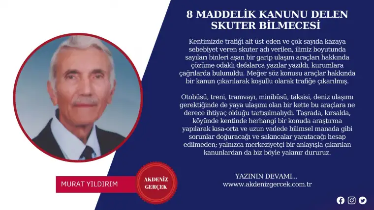 8 MADDELİK KANUNU DELEN SKUTER BİLMECESİ