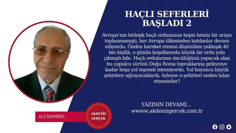 HAÇLI SEFERLERİ BAŞLADI 2