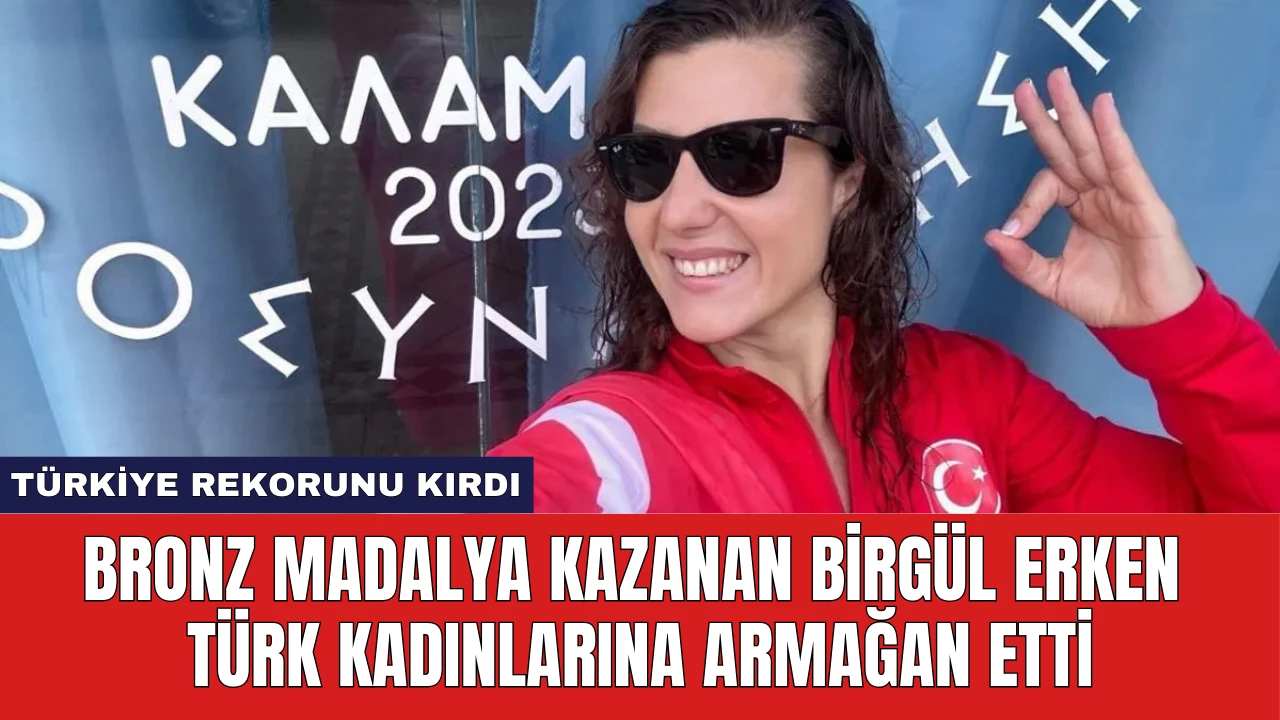 Bronz Madalya Kazanan Birgül Erken Türk Kadınlarına Armağan Etti