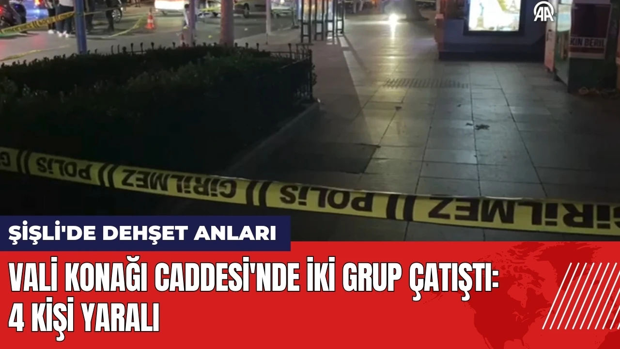 Şişli'de dehşet anları! Vali Konağı Caddesi'nde iki grup çatıştı