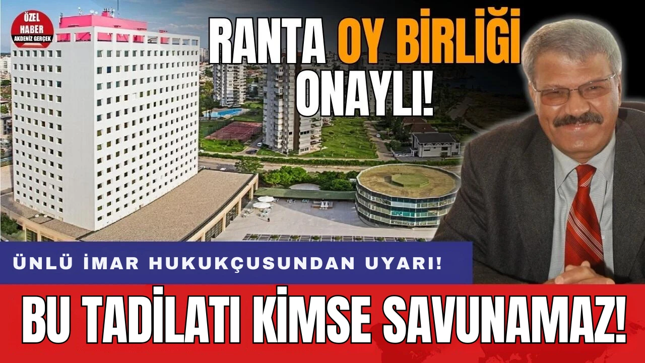 Ünlü imar hukukçusundan uyarı: Bu rantı kimse savunamaz!