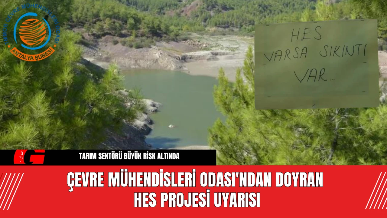 Çevre Mühendisleri Odası'ndan Doyran HES Projesi Uyarısı