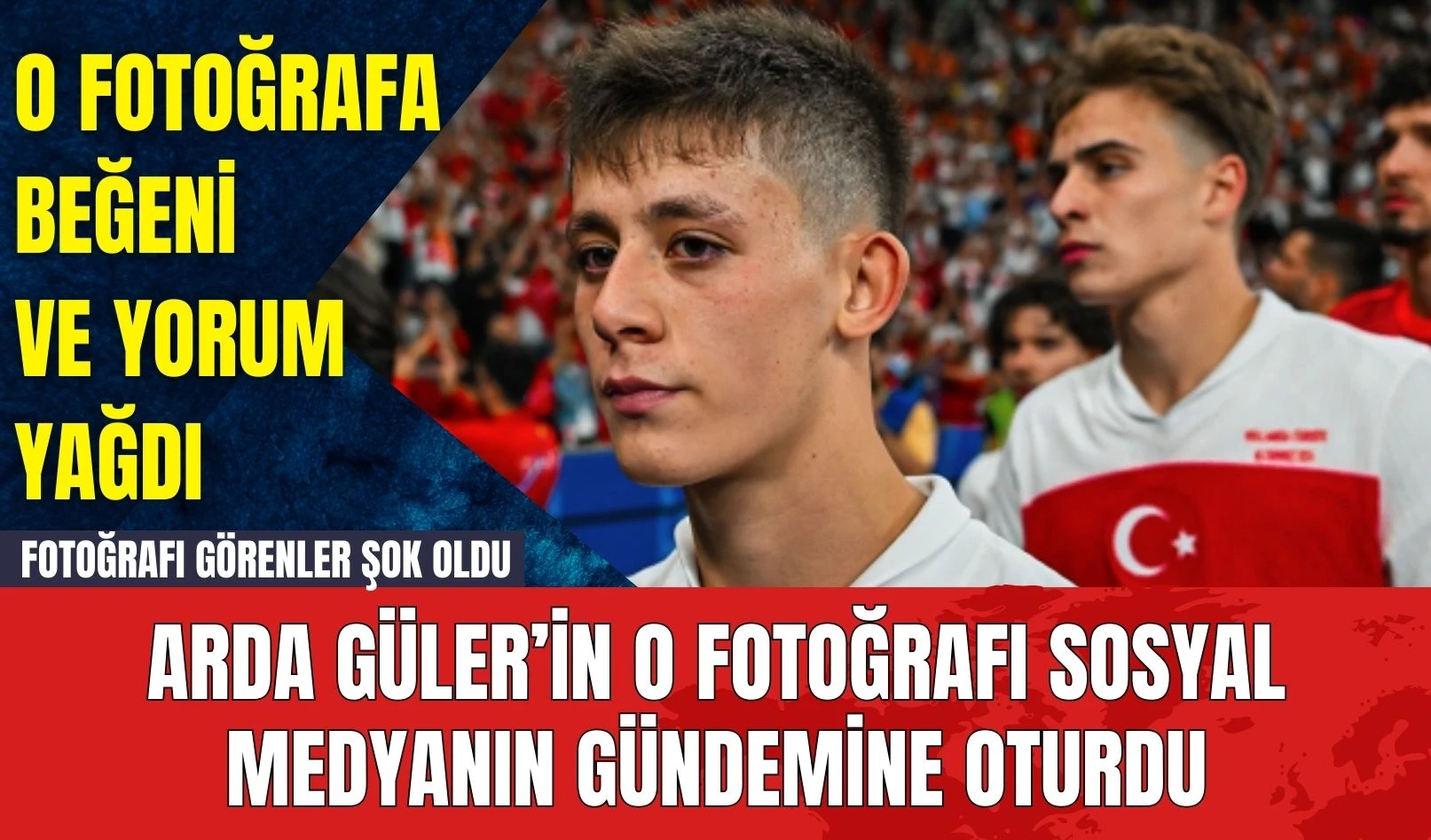 Arda Güler’in o Fotoğrafı Sosyal Medyanın Gündemine Oturdu! Fotoğrafı Görenler Şok Oldu