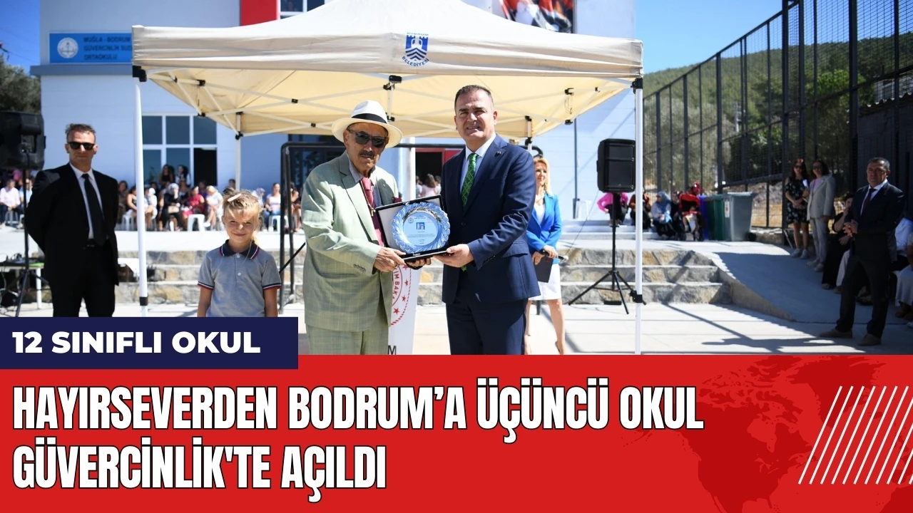 Hayırseverden Bodrum’a üçüncü okul Güvercinlik'te açıldı