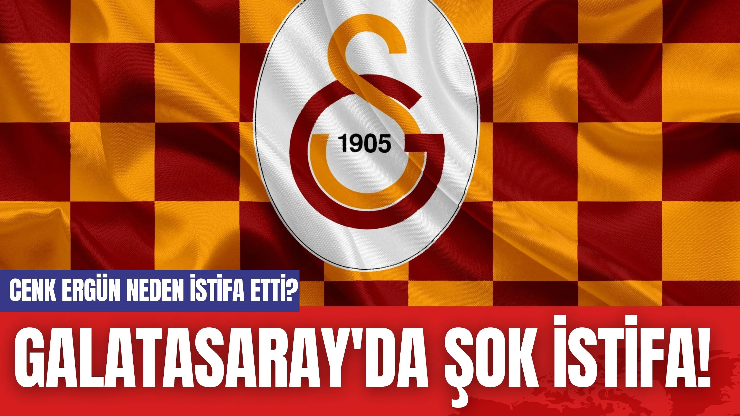 Galatasaray'da Şok İstifa! Cenk Ergün Neden İstifa Etti?