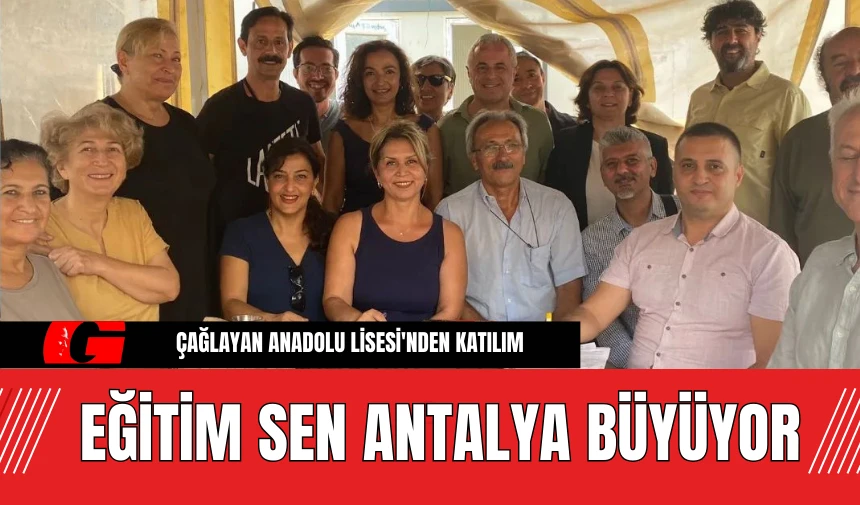 Eğitim Sen Antalya büyüyor