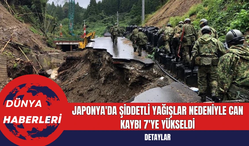 Japonya'da Şiddetli Yağışlar Nedeniyle Can Kaybı 7'ye Yükseldi