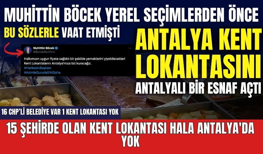 15 şehirde olan kent lokantası hala Antalya'da yok