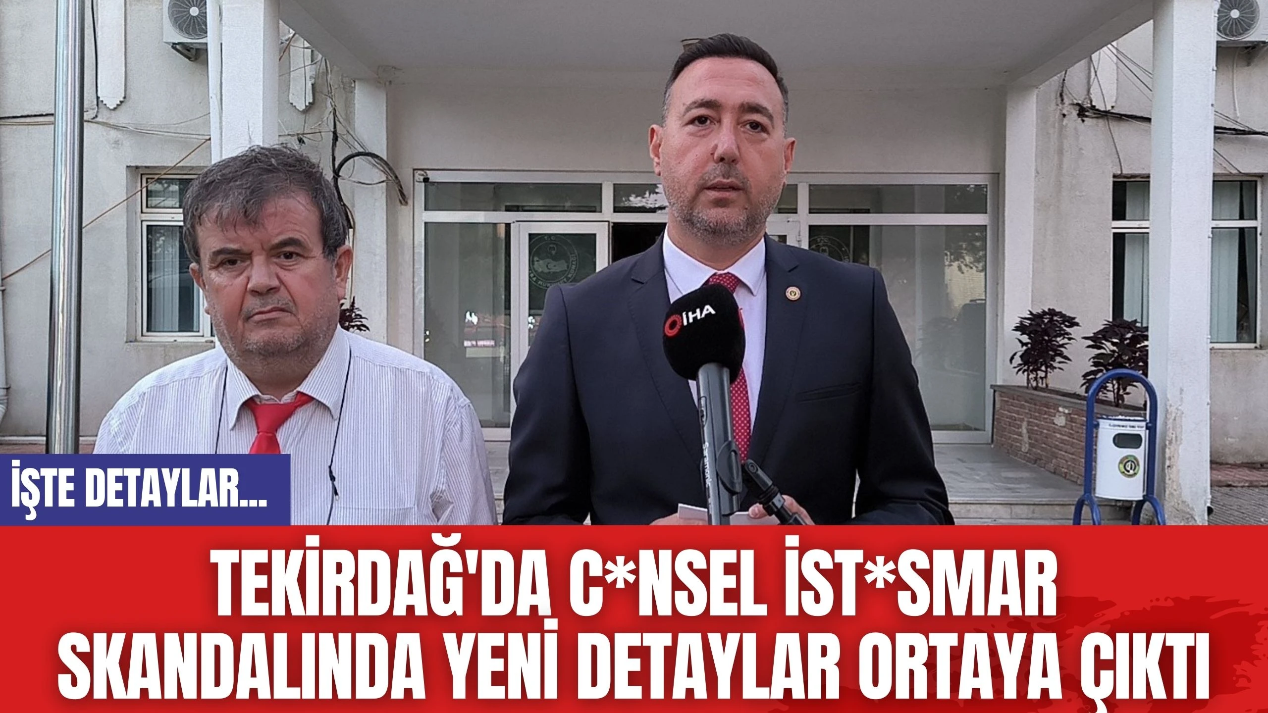 Tekirdağ'da C*nsel İst*smar Skandalında Yeni Detaylar Ortaya Çıktı