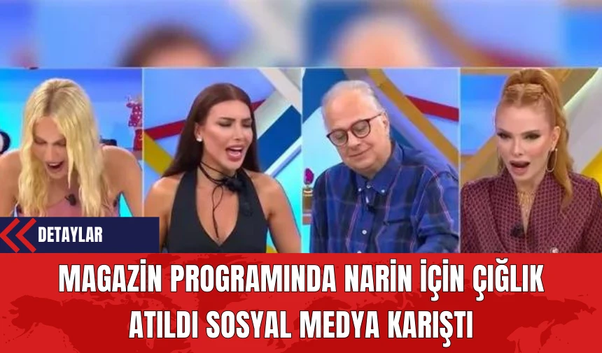 Magazin Programında Narin İçin Çığlık Atıldı Sosyal Medya Karıştı