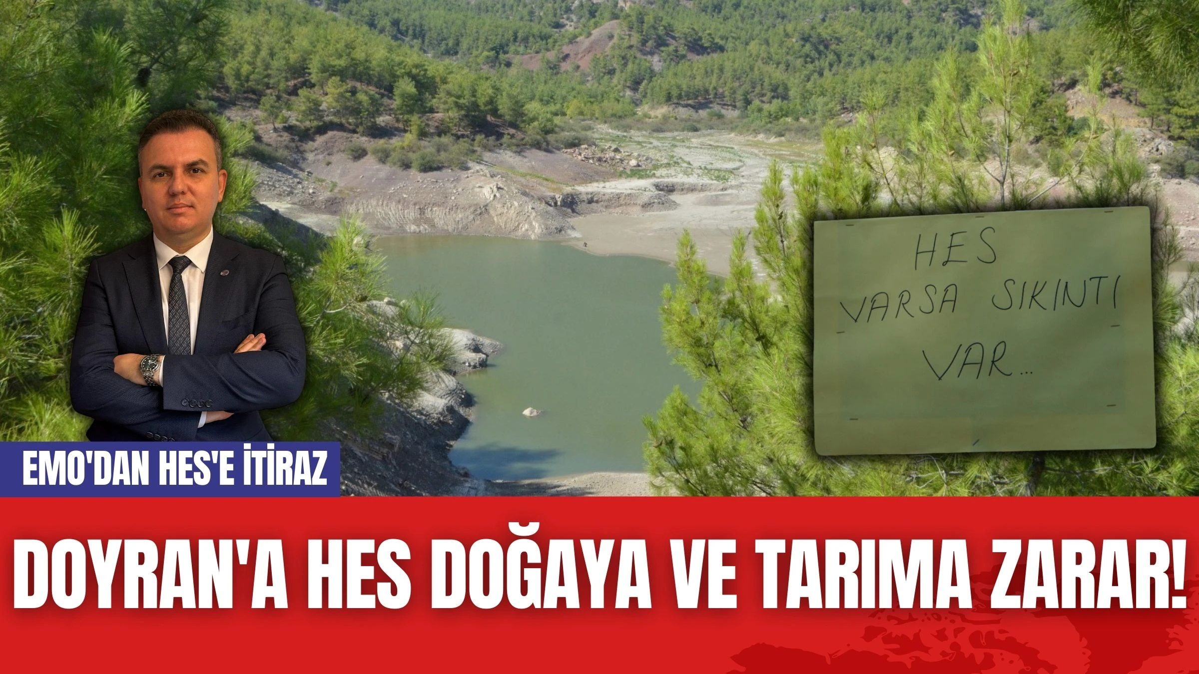 Doyran'a HES Doğaya ve Tarıma Zarar! EMO'dan HES'e İtiraz