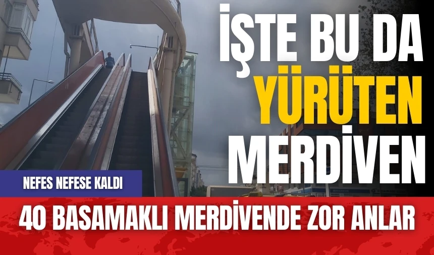 Antalya'da bu da oldu! Yürüyen değil yürüten merdiven